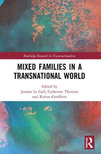 Cover image for Mixed Families in a Transnational World