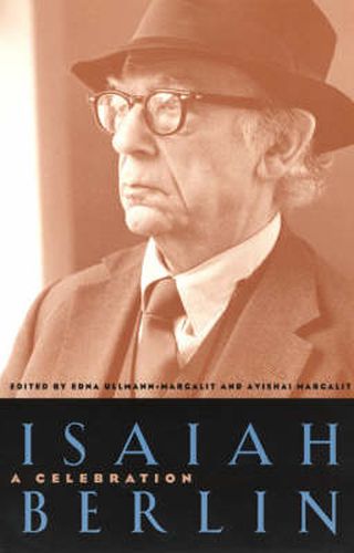 Isaiah Berlin: A Celebration