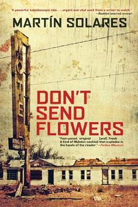 Cover image for Don't Send Flowers