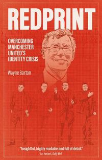 Cover image for Redprint: Overcoming Manchester United's Identity Crisis