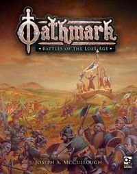 Cover image for Oathmark: Battles of the Lost Age