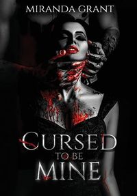 Cover image for Cursed to be Mine