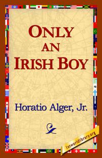 Cover image for Only an Irish Boy