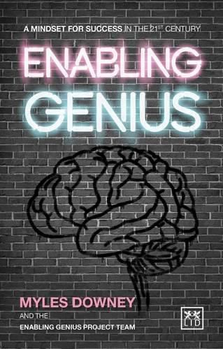 Cover image for Enabling Genius: A Mindset for Success in the 21st Century