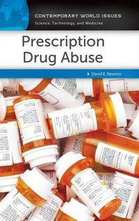 Cover image for Prescription Drug Abuse: A Reference Handbook