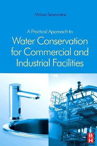 Cover image for A Practical Approach to Water Conservation for Commercial and Industrial Facilities