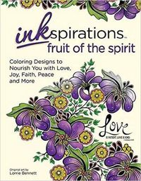 Cover image for Inkspirations Fruit of the Spirit: Coloring Designs to Nourish You with Love, Joy, Faith, Peace and More