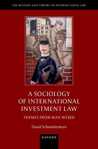 Cover image for A Sociology of International Investment Law