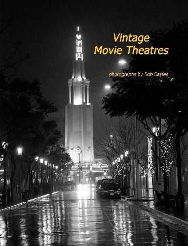 Cover image for Vintage Movie Theatres