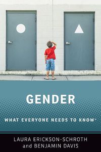 Cover image for Gender: What Everyone Needs to Know (R)