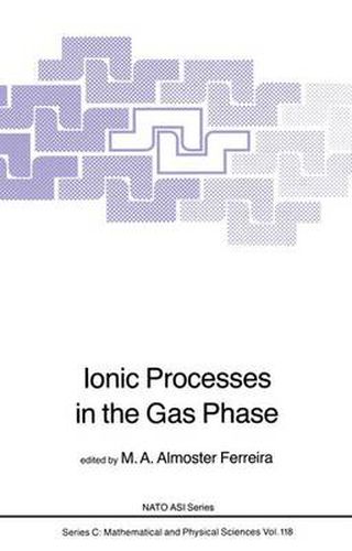 Cover image for Ionic Processes in the Gas Phase