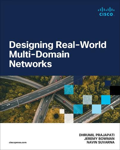 Cover image for Designing Real-World Multi-domain Networks