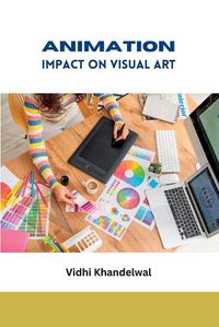 Cover image for Animation Impact on Visual Art