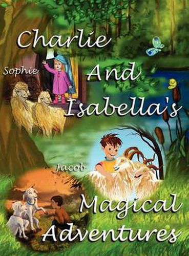 Cover image for Charlie and Isabella's Magical Adventures