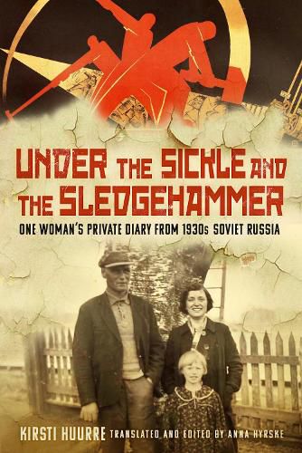 Cover image for Under the Sickle and the Sledgehammer