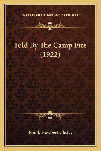 Told by the Camp Fire (1922)