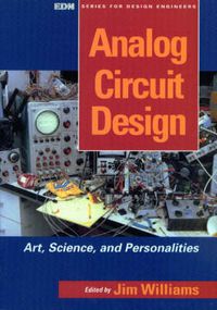 Cover image for Analog Circuit Design: Art, Science and Personalities