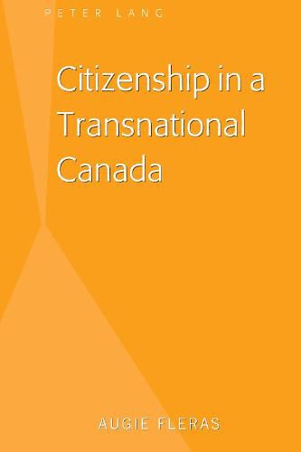 Cover image for Citizenship in a Transnational Canada