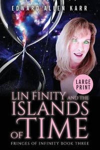 Cover image for Lin Finity And The Islands Of Time