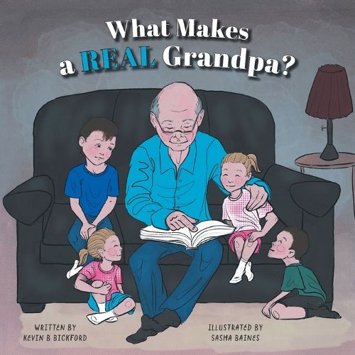 Cover image for What Makes a Real Grandpa?
