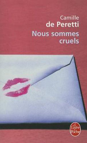 Nous sommes cruels