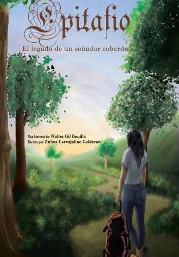 Cover image for Epitafio: El Legado de Un So ador Cobarde