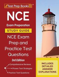 Cover image for NCE Exam Preparation Study Guide: NCE Exam Prep and Practice Test Questions [3rd Edition]