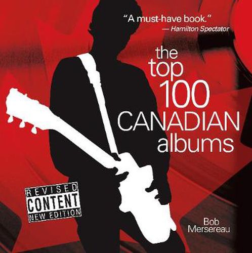 Cover image for The Top 100 Canadian Albums