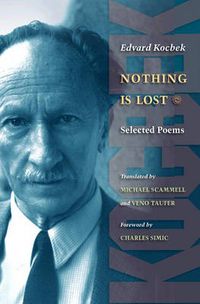 Cover image for Nothing is Lost: Selected Poems