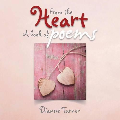 Cover image for From the Heart a Book of Poems