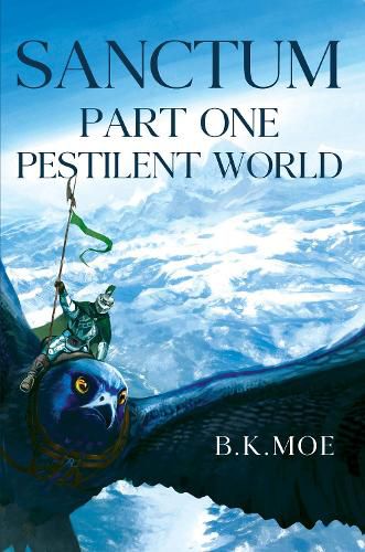 Sanctum Book One: Pestilent World