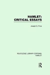 Cover image for Hamlet: Critical Essays