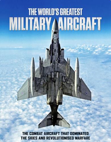 Cover image for The World's Greatest Military Aircraft