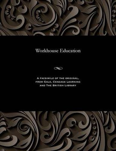 Cover image for Workhouse Education