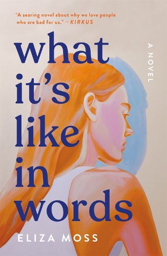 Cover image for What It's Like in Words