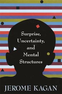 Cover image for Surprise, Uncertainty, and Mental Structures