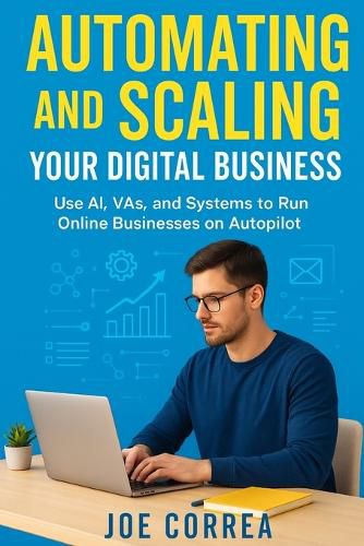 Cover image for Automating and Scaling Your Digital Business