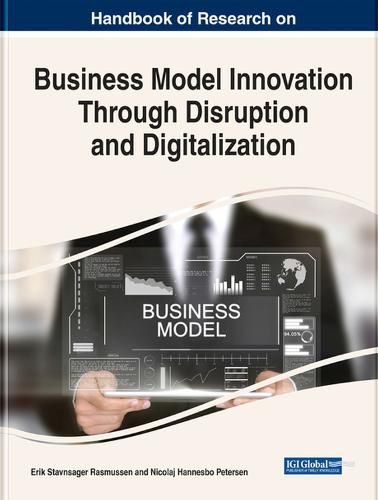 Cover image for Handbook of Research on Business Model Innovation Through Disruption and Digitalization