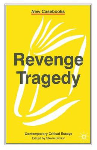 Cover image for Revenge Tragedy