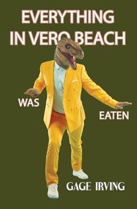 Cover image for Everything in Vero Beach was Eaten