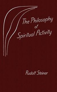 Cover image for The Philosophy of Spiritual Activity