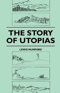 Cover image for The Story of Utopias