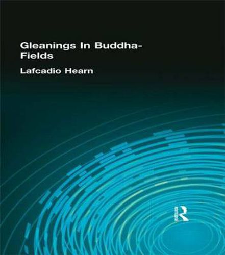 Cover image for Gleanings In Buddha-Fields