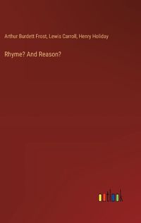 Cover image for Rhyme? And Reason?