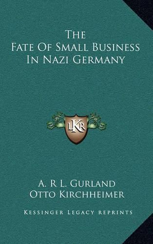 Cover image for The Fate of Small Business in Nazi Germany