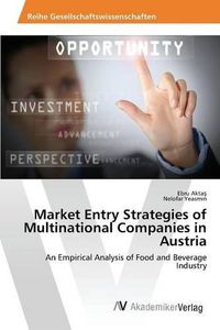 Cover image for Market Entry Strategies of Multinational Companies in Austria