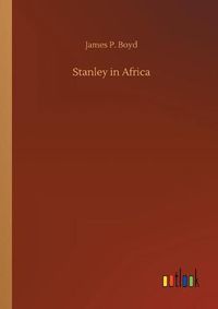 Cover image for Stanley in Africa