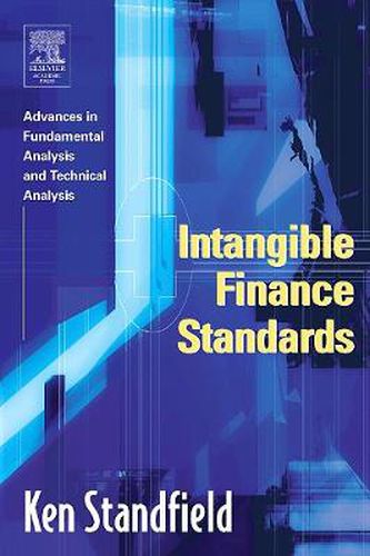 Cover image for Intangible Finance Standards: Advances in Fundamental Analysis and Technical Analysis