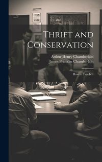 Cover image for Thrift and Conservation