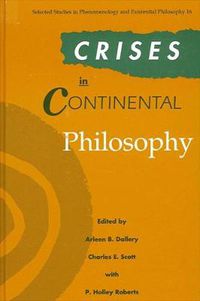 Cover image for Crises in Continental Philosophy